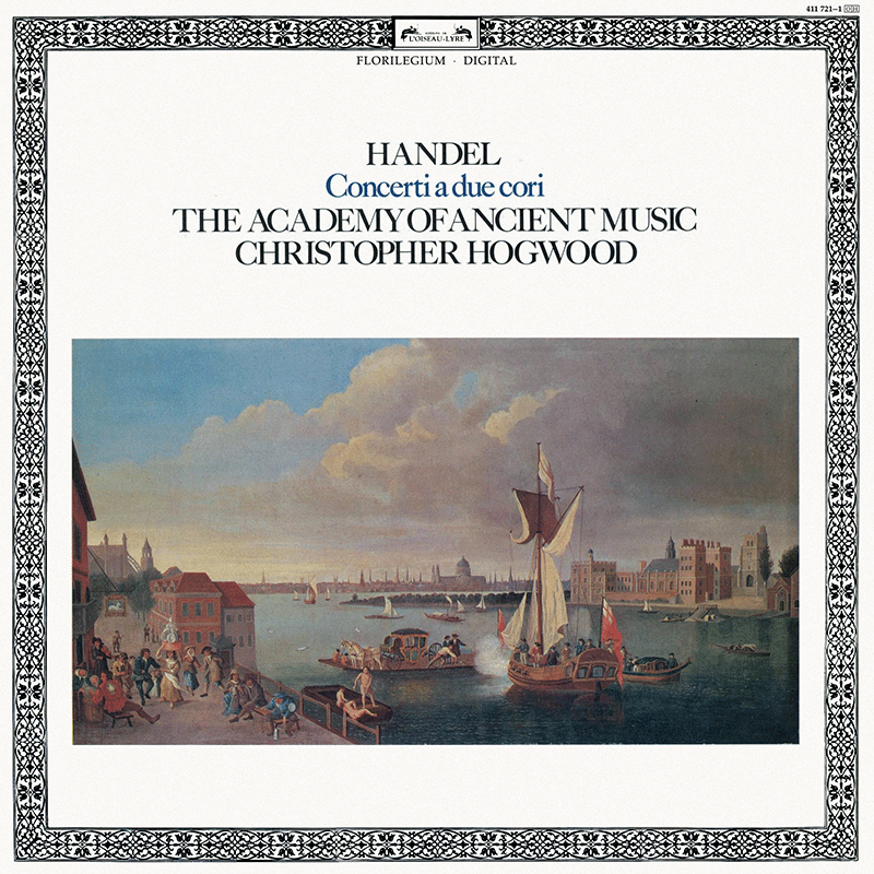 Christopher Hogwood - Handel Recordings